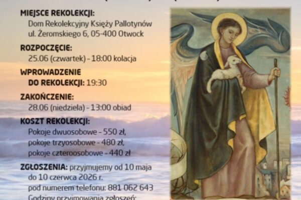 Dzieło Świętych Aniołów zaprasza na rekolekcje