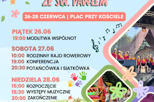 XIV Piknik Rodzinny ,,Rodzinne Muzykowanie ze św. Pawłem”